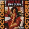 October (feat. Son of the 215 & Ricquel) (Explicit) - Esco Beats&Son Of The 215&Ricquel