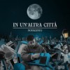 In un'altra città - Novecento