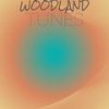 Woodland Tunes - Rere Dwell