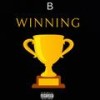 Winning (Explicit) - Ten4MoneyGang Entertainment