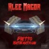 Ghetto Mathematician (Explicit) - Klee Magor