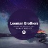 Space Addict - Leeman Brothers
