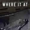 Where It At (Explicit) - Struggle Mike&Boldy James&ETO&Body Bag Ben