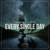 Every Single Day - Peran&CJ Stone