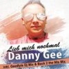 Lieb mich nochmal (Remix) - Danny Gee