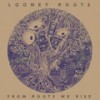 Liberator - Looney Roots&Rod Anton