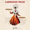 The Good Life - Lawrence Welk