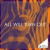 All Will Turn Out (Original Mix) - Clear Majeure