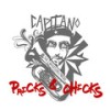Pricks and Chicks (Explicit) - Capitano&The Whistleblowers