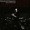 No Lo Beses - Manuel de Angustias