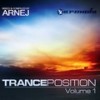 Tranceposition Vol. 1 , Full Continuous DJ Mix (Mixed By Arnej) - Various Artists