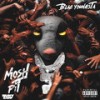 Mosh Pit (Explicit) - Blac Youngsta