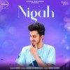 Nigah - SIDD&Jassi Surewalia