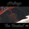 The Realest (Explicit) - Mrbagz&Lilzhp