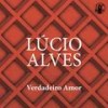 Nem Eu - Lucio Alves