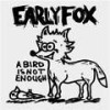 Black Eyes - Early Fox