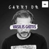 Carry On - Vasilis Giotis