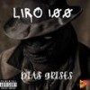 Dias Grises (feat. liro 100) - Lacharlada&Liro 100