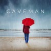 После дождя - Caveman
