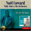 Mad Dogs And Englishmen - Noel Coward&Wally Stott and His Orchestra