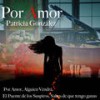 Condenada a la Distancia - Patricia Gonzalez