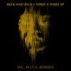 Three X Three (M.I.T.A. Old School Vibe Rework) - Beck and Rius&M.I.T.A.