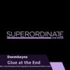 Glue (Deepcut Reshape) - Deemkeyne&Deepcut