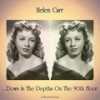 Down In The Depths On The 90th Floor (Remastered 2019) - Helen Carr