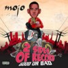 Games We Play (Explicit) - Mojo