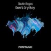 Don´t Cry Boy - Eliuth Rojas