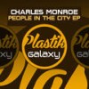 People in the City (Original Mix) - Charles Monroe