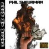 Know My Worth(feat. Sleep Lyrical) (Explicit) - Phil Sheurman&Sleep Lyrical
