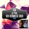 Ich Vermisse Dich (De-Grees Remix Edit) - DJ Phil