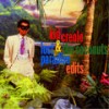 I'm a Wonderful Thing Baby (Andy Kidd Re-Edit) - Kid Creole&the Coconuts