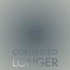 Continued Longer - Maty Diek