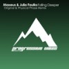 Falling Deeper (Physical Phase Remix) - Julia Faulks&Maxeus