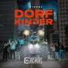 Dorfkinder (HBz Remix) - Finnel&HBZ
