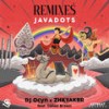 Javadots (KRSN Remix|Explicit) - DJ Ocyn&ZHKYAKBR&Ganez Brown&Krsn