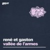 Vallée De L'Armes (Vallée De l'Armix Edit) - René Et Gaston