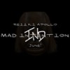 MAD INTENTION (Explicit) - I’ll Never Die&Reiiki APOLLO&june!