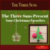 Santa Claus Is Comin' To Town - The Three Suns