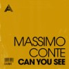 Can You See - Massimo Conte