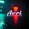 Stronger Than Before (Radio Edit) - Avri