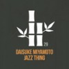 Jazz Thing - Daisuke Miyamoto