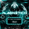 Magnético (Explicit) - DJ JR ORIGINAL&Mc 7belo&Authentic Records
