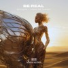 Be Real - Kreisler&James De Torres