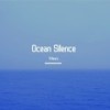 Ocean Silence - 杨衡