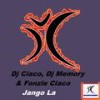 Jango La (DJ Alf Radio Edit) - Fonzie Ciaco&DJ Memory&DJ Fonzie Ciaco
