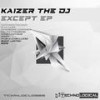 Except (Handsome Audience Remix) - Kaizer The DJ