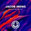Reminds Me On You - Jacob Ireng